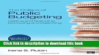 Ebook The Politics of Public Budgeting Free Online