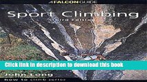 Books How to Rock Climb: Sport Climbing, 3rd Full Online