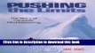 Ebook Pushing the Limits: The Story of Canadian Mountaineering Free Online