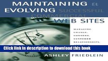 Books Maintaining and Evolving Successful Commercial Web Sites: Managing Change, Content, Customer