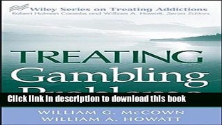 Ebook Treating Gambling Problems Free Online