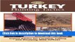 Books Turkey Hunting Tactics: Expert Advice for Locating, Calling and Decoying Wild Turkeys Full