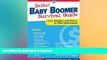 FAVORIT BOOK Baby Boomer Survival Guide: Live, Prosper, and Thrive In Your Retirement (Davinci
