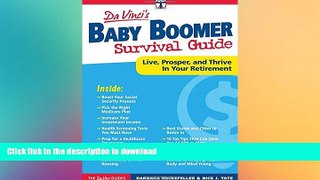 FAVORIT BOOK Baby Boomer Survival Guide: Live, Prosper, and Thrive In Your Retirement (Davinci