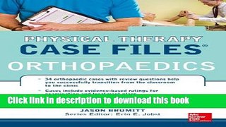 Ebook Physical Therapy Case Files: Orthopaedics Free Download
