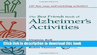 Ebook The Best Friends Book of Alzheimer s Activities Full Online