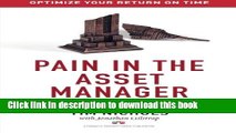 Books Pain In The Asset Manager: Improve Performance Through Opportunistic Gains Free Online