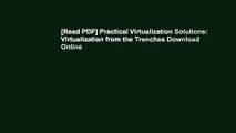 [Read PDF] Practical Virtualization Solutions: Virtualization from the Trenches Download Online