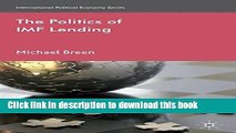 [Download] The Politics of IMF Lending (International Political Economy Series)  Read Online