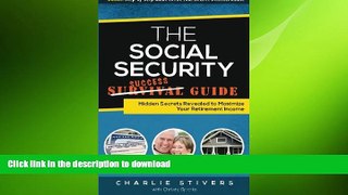 FAVORIT BOOK Social Security Success Guide: Hidden Secrets Revealed to Maximize Your Retirement