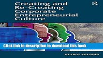 Books Creating and Re-Creating Corporate Entrepreneurial Culture Free Online