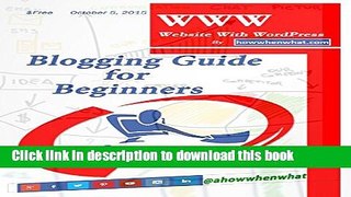 Ebook WWW- Website With WordPress: Blogging Guide For Beginners Free Online