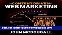 Ebook Content Driven Web Marketing: Accelerate Your SEO and Social Media with Content Full Online