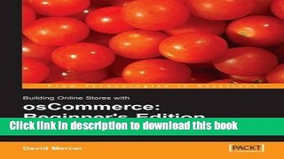 Books Building Online Stores with osCommerce: Beginner Edition: A step by step introduction to