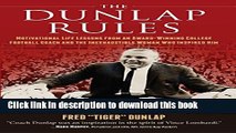[Read PDF] The Dunlap Rules: Motivational Life Lessons from an Award-Winning College Football