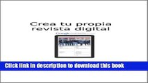 Ebook Google currents - Crea  tu propia revista digital (Spanish Edition) Full Online