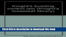 Ebook Knight s building control law (Knight s looseleaf library) Free Online