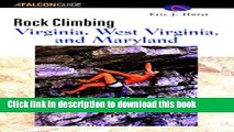 Books Rock Climbing Virginia, West Virginia, and Maryland Free Online