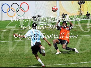 Live Rio Olympics Football