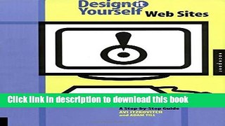 Books Design-It-Yourself: Web Sites: A Step-by-Step Guide Full Online