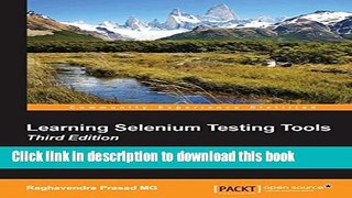 Books Learning Selenium Testing Tools - Third Edition Free Online