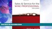 Must Have PDF  Sales and Service for the Wine Professional  Free Full Read Best Seller