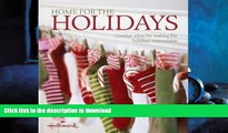 FAVORIT BOOK Home for the Holidays: Creative Ideas for Making the Holidays Memorable (Hallmark