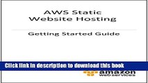 Ebook Getting Started Guide: AWS Static Website Hosting Free Online