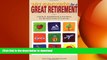 READ THE NEW BOOK 101 Secrets for a Great Retirement : Practical, Inspirational,   Fun Ideas for