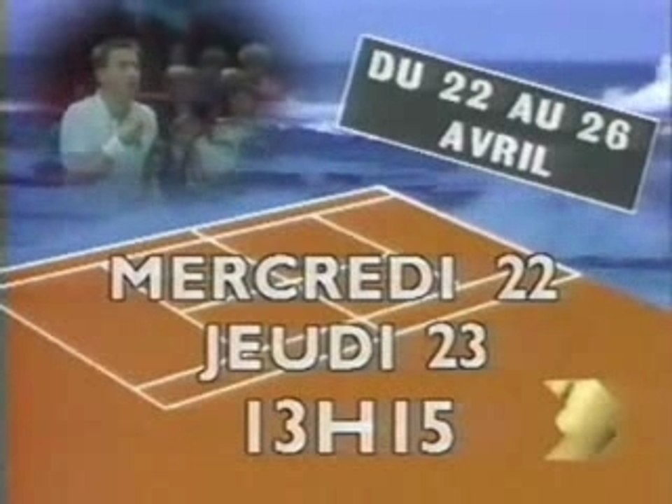 Fr3 1987 Bande annonce "Rolland Garros"
