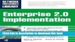Books ENTERPRISE 2.0 IMPLEMENTATION: Integrate Web 2.0 Services into Your Enterprise Free Download