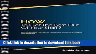 [Read PDF] How to get the Best out of your Staff Ebook Online
