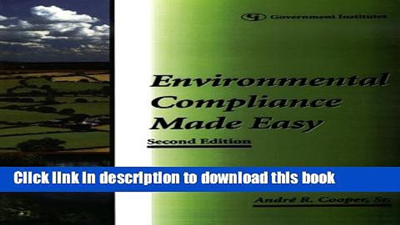 [Read  e-Book PDF] Environmental Compliance Made Easy: A Checklist Approach for Industry  Read