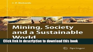 [Download] Mining, Society, and a Sustainable World Free Books