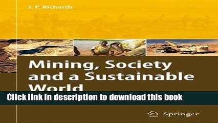 [Download] Mining, Society, and a Sustainable World Free Books