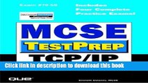 Books McSe Testprep: Tcp/Ip : Covers Exam 70-059 Free Online