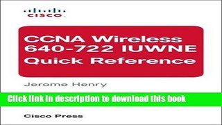 Books CCNA Wireless (640-722 IUWNE) Quick Reference Full Online