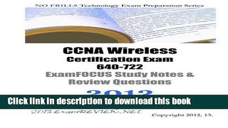 Ebook CCNA Wireless Certification Exam 640-722 ExamFOCUS Study Notes   Review Questions 2013 by