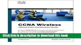 Books [(CCNA Wireless Official Exam Certification Guide (CCNA IUWNE 640-721))] [Author: Brandon