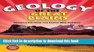 Books Geology of the Great Plains and Mountain West: Investigate How the Earth Was Formed With 15