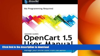 READ THE NEW BOOK ShowMe Guides OpenCart 1.5 User Manual READ PDF FILE ONLINE