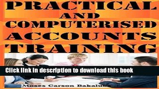 PDF  Practical and Computerised Accounts Training  Free Books