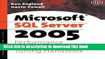 [Read PDF] Microsoft SQL Server 2005 Performance Optimization and Tuning Handbook 1st edition by