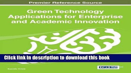 [PDF] Green Technology Applications for Enterprise and Academic Innovation  Read Online