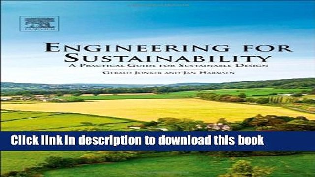 [Read e-Book PDF] Engineering for Sustainability: A Practical Guide for Sustainable Design Read