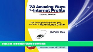 READ PDF The 72 Amazing Ways To Internet Profits READ EBOOK
