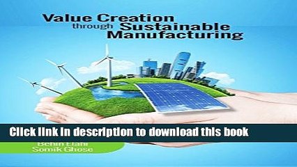 [PDF] Value Creation through Sustainable Manufacturing  Read Online