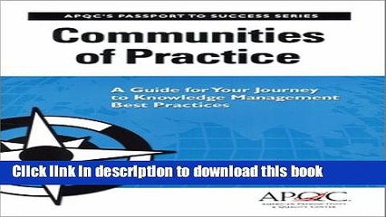 [PDF] Communities of Practice: A Guide For Your Journey to Knowledge Management Best Practices