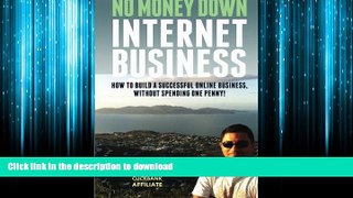FAVORIT BOOK No Money Down Internet Business: How To Build a Successful Online Business, Without