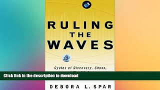 PDF ONLINE Ruling the Waves: Cycles of Discovery, Chaos, and Wealth, from the Compass to the